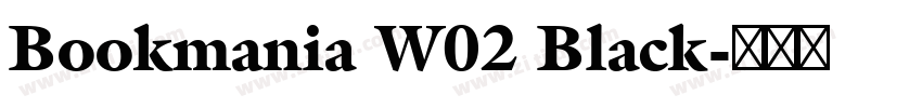 Bookmania W02 Black字体转换